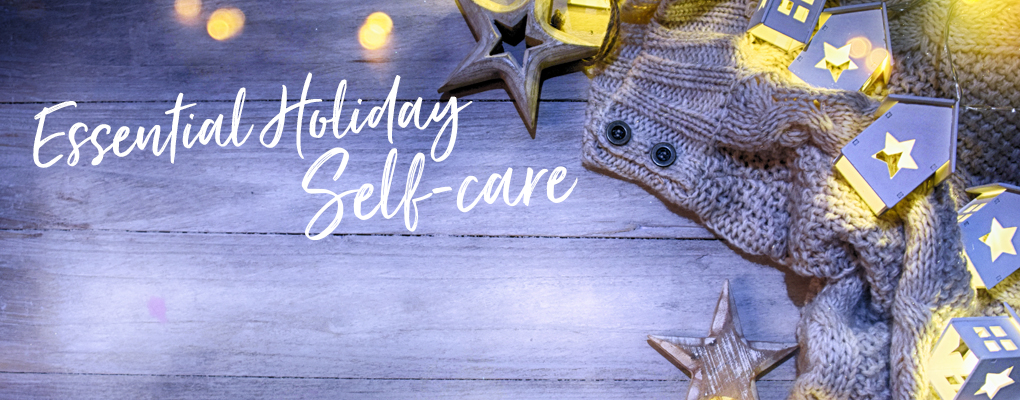 Banner image for the article Essential Holiday Self-care