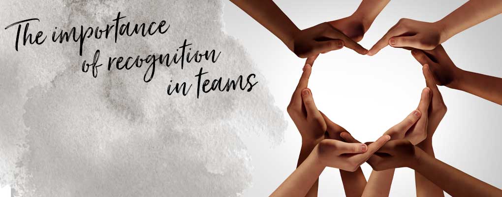 Banner image for the article Feeling loved - the importance of recognition in teams.